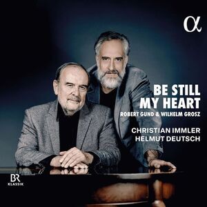 Christian Immler - Grosz & Gund: Be Still My Heart  CD
